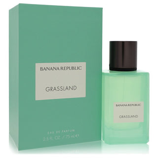 Banana Republic Grassland Unisex 75 ml — Eau de Parfum